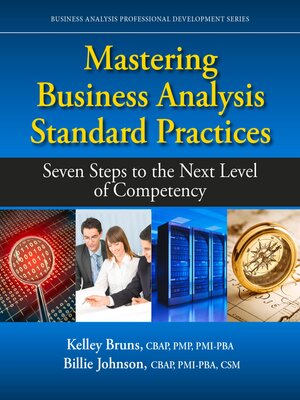 cover image of Mastering Business Analysis Standard Practices